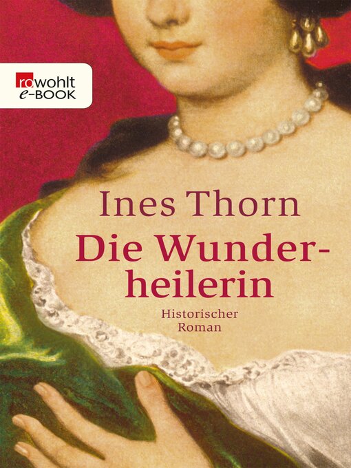 Title details for Die Wunderheilerin by Ines Thorn - Wait list